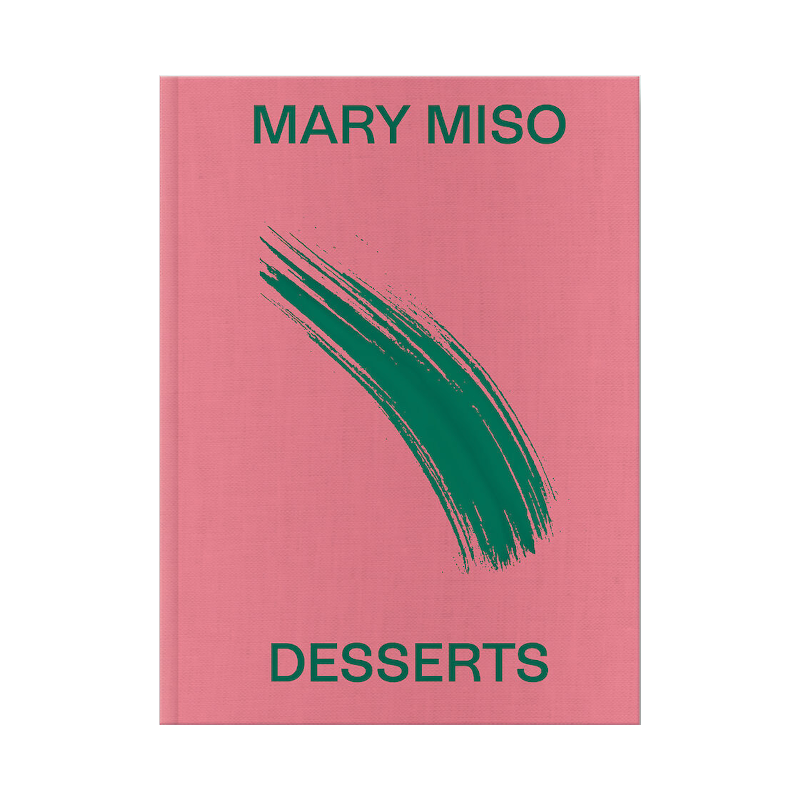 Kochbuch - Mary Miso Desserts von Mary Miso